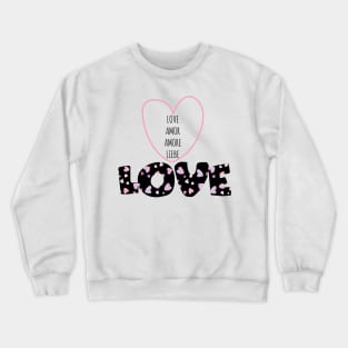 Love Big Crewneck Sweatshirt